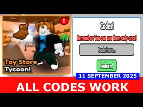 *ALL CODES SEPTEMBER 11, 2025* Toy Store Tycoon! 🚀 ROBLOX