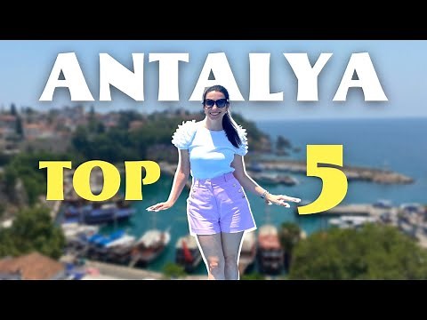 5 Best Things to Do in Antalya | Travelling to Turkey