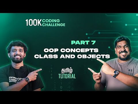 Part 7 | OOP Concepts: Class and Objects | Java Programming Tamil Tutorial