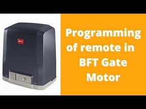 How to programme remote control of BFT gate motor