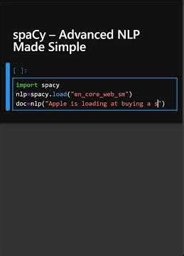 spaCy – Advanced NLP Made Simple