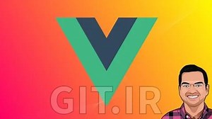 Vue JS - The Complete Guide [2025]
