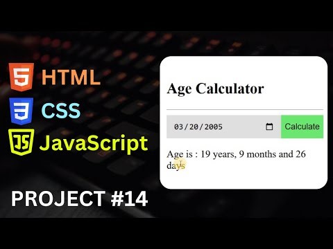 JavaScript Project 14 - Age Calculator App in HTML CSS JavaScript