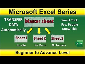 Transfer data from Master sheet to Multiple sheets with Smart trick | Microsoft Excel Series