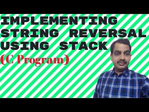 STRING REVERSAL USING STACK ( C Program)