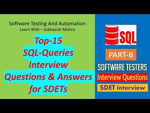 Top 15 SQL Queries Interview Questions and Answers for Software Testing professionals || Part-B