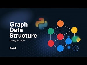 Graph Data Structure using Python | Part 2