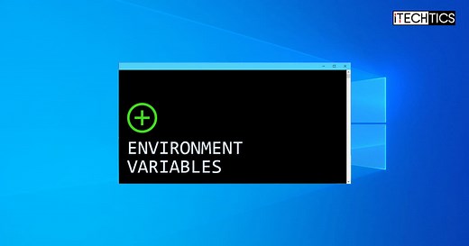 How To Create Custom Environment Variables In Windows 10