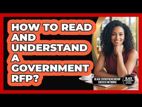 How to Read and Understand a Government RFP?