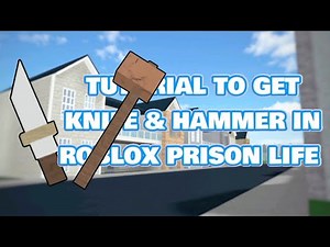How To Get Hammer and Crude Knife in Roblox Prison Life ( 2025 TUTORIAL)