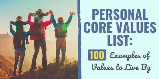 100 Personal Core Values to Create a Meaningful Life!