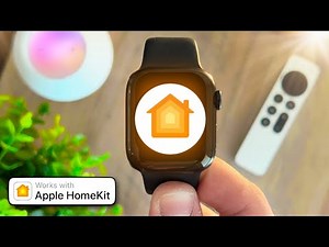 Apple Watch + HomeKit: The ULTIMATE Smart Home Setup