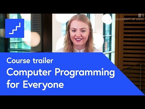 Computer Programming for Everyone - free online course at futurelearn.com