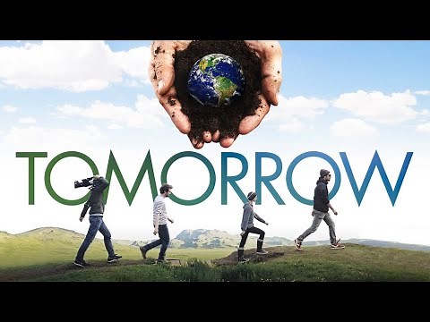 Tomorrow - Official Trailer