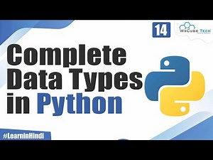 What are Data Types in Python | All Data Types | Tutorial For Beginners