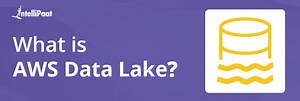 What is AWS Data Lake?