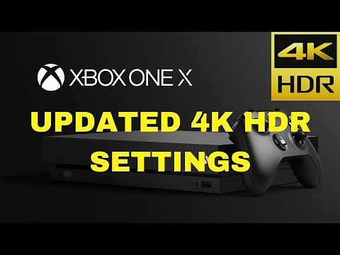 Xbox One X 4K HDR Settings Updated