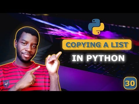 30 - Copy Lists in Python Without Mistakes