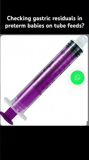 Checking gastric residuals in preterm babies on tube feeds?
