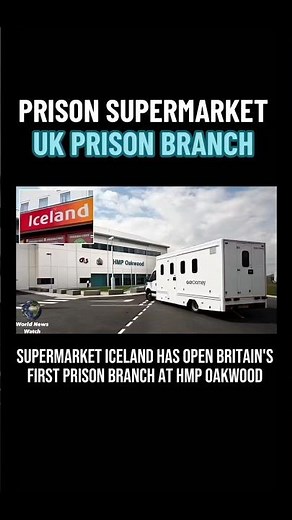 Britain’s First Prison Supermarket? Inside HMP Oakwood’s Iceland Store!