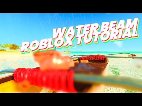 water beam tutorial for Roblox Studio