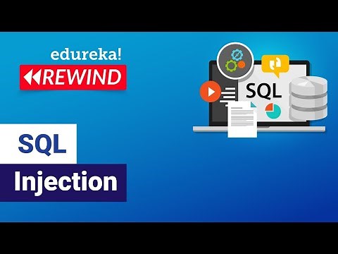 SQL injection | SQL Injection Attack Tutorial | Cybersecurity Training | Edureka Rewind - 6