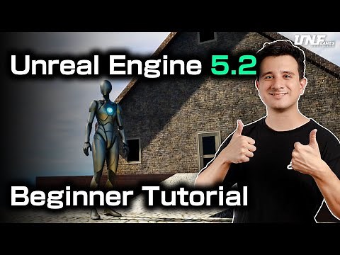 Unreal Engine 5.2 Absolute Beginners Tutorial - Starter Course 2023