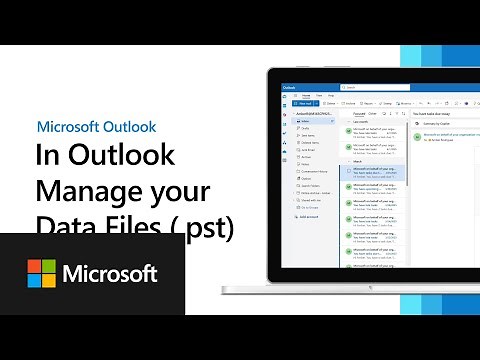 Learning the new Outlook: Managing Outlook data files