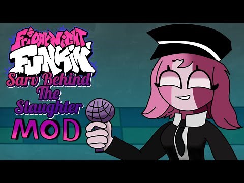 Sarv Behind The Slaughter (All Сhanges) Friday Night Funkin Mid-Fight Masses Mod