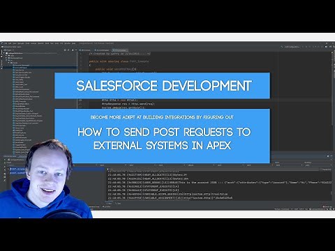 Salesforce Developer Tutorial (Integrations): How to Send POST Requests In Apex