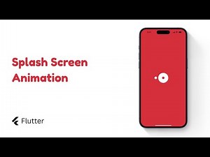 Splash Screen Animation with Flutter