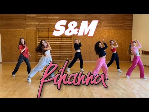 S&M - Rihanna - STREET-JAZZ CHOREOGRAPHY