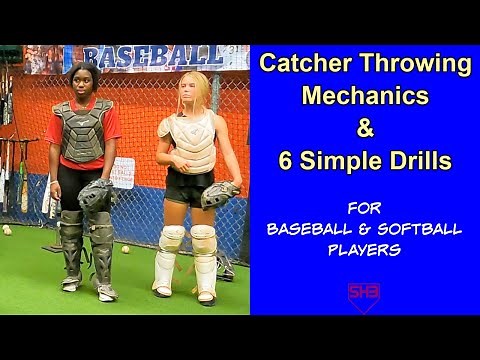 Proper Catcher Throwing Mechanics and Drills (Baseball & Softball)