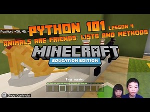 *MINECRAFT PYTHON 101* Lesson 4: Animals Are Friends: Lists and Methods