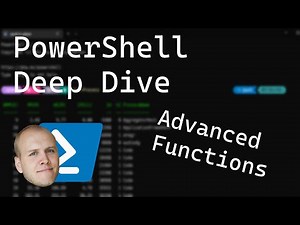 PowerShell Advanced Functions