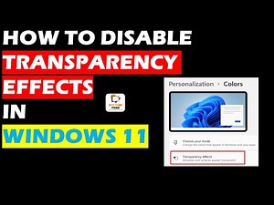 How to disable transparency effects on Windows 11