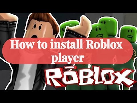 How to install Roblox player on laptop, PC, computer