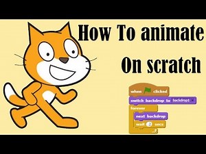 How To Make Animations On Scratch