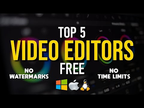 Top 5 Best FREE VIDEO EDITING Software