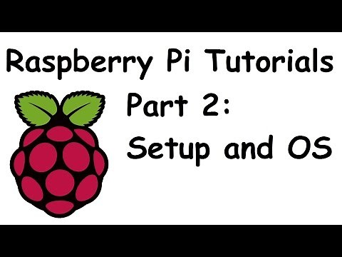 Installation and Setup of Operating System (Raspbian) - Raspberry Pi and Python tutorials p.2