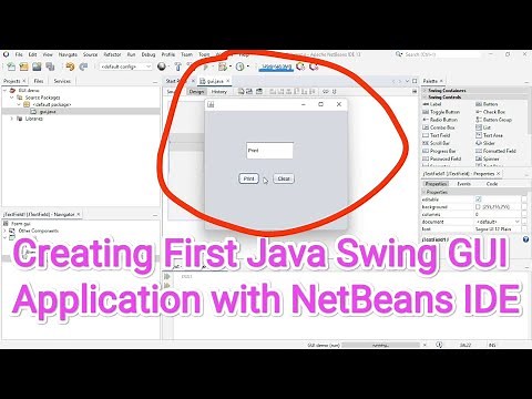 Creating First Java Swing GUI Application with NetBeans