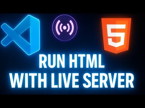 How to Run HTML with Live Server in VS Code (2025)