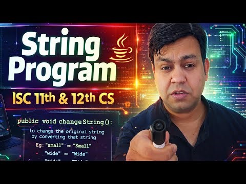String Program in java for ISC 11th & 12th Computer Science by YP Computer Classes