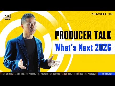 PUBG MOBILE Producer Talk ｜What's Next 2026