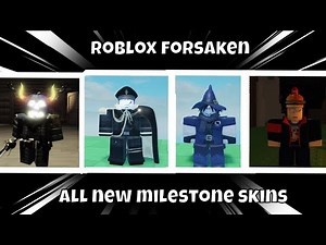 All new milestone skins added in the two time rework update! FORSAKEN (ROBLOX)