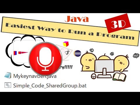 Easiest Way to Execute a Java 3D Program: Batch File (With SRC&Audio)