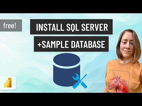 How to install SQL Server and import sample data