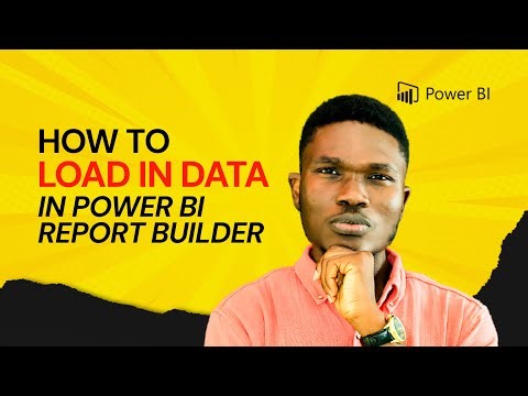 Part 5: Load in data in Power BI report builder