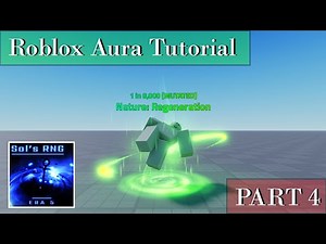 How to make AURAS for SOL'S RNG | PART 4: Animations | Roblox VFX