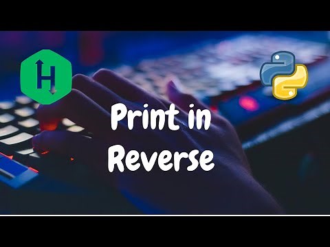 112 - Print in Reverse | Linked List | Hackerrank Solution | Python
